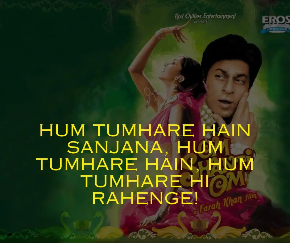 Om Shanti Om dialogues